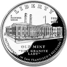 2006 San Francisco Old Mint Commemorative Coin Program Silver Proof Dollar Obverse